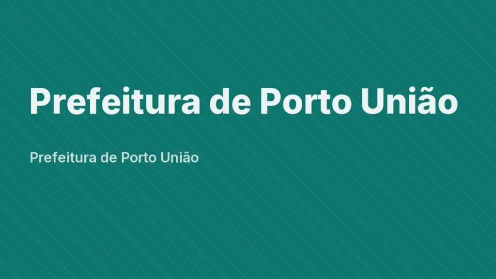 Fachada da sede da Prefeitura de Porto União, em Santa Catarina.