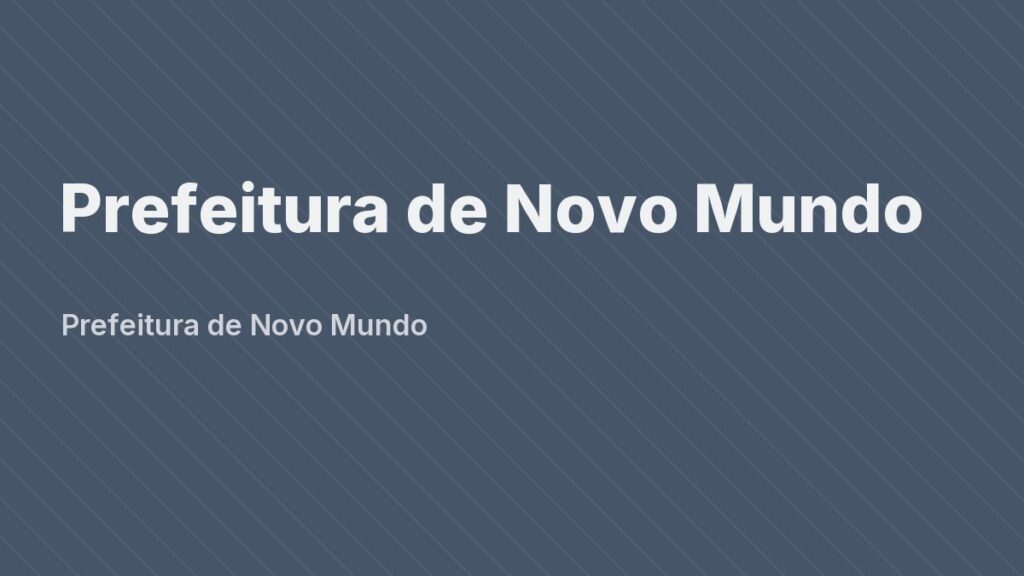 Sede da Prefeitura de Novo Mundo, município do norte de Mato Grosso.